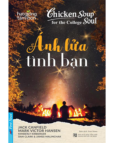 Ánh lửa tình bạn - Chicken soup for the soul