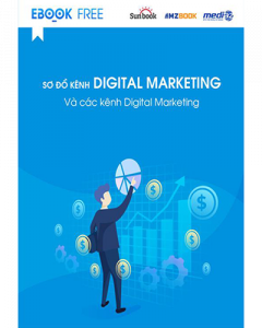 Tìm hiểu về các kênh Digital Marketing