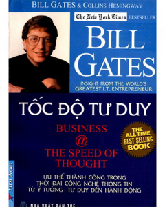 Bill Gates - tốc độ tư duy