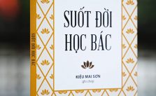 Suốt đời học Bác – Cuốn sách giúp ta trưởng thành hơn