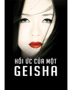 Đời kỹ nữ - hồi ức của một Geisha