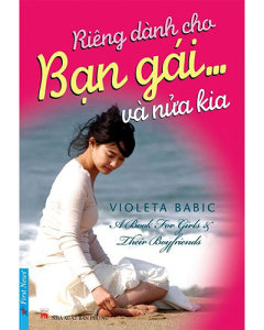 Dành riêng cho bạn gái và... nửa kia