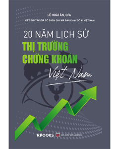20 năm lịch sử thị trường chứng khoán Việt Nam
