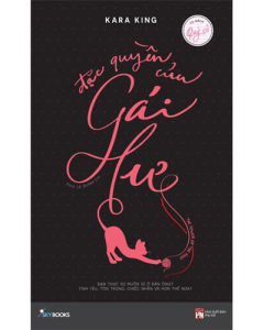 Đặc Quyền Của Gái Hư