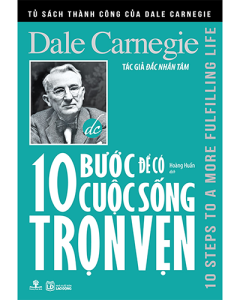 10 bước để có cuộc sống trọn vẹn