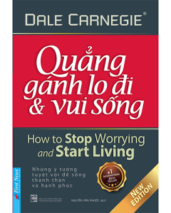 Quẳng gánh lo đi và vui sống