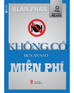 Không có bữa ăn nào miễn phí