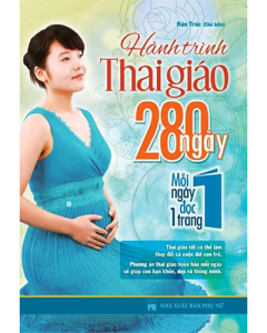 Hành trình thai giáo 280 ngày