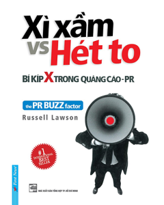 Xì Xầm Vs Hét To - Bí Kíp X Trong Quảng Cáo PR