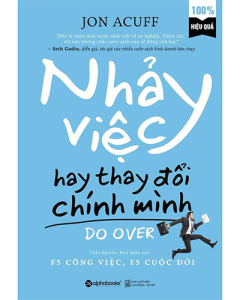 Nhảy việc hay thay đổi chính mình