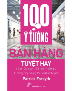 100 ý tưởng bán hàng tuyệt hay