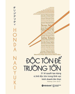 Độc tôn để trường tồn