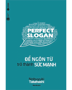 Để Ngôn Từ Trở Thành Sức Mạnh
