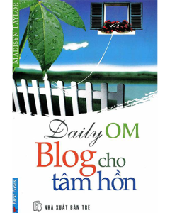 Blog cho tâm hồn (Tập 1)