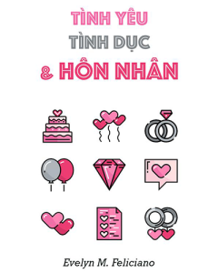 Tình Yêu, Tình Dục & Hôn Nhân