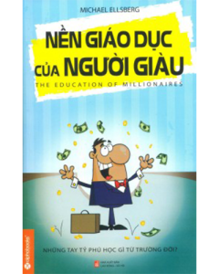 Nền Giáo Dục Của Người Giàu