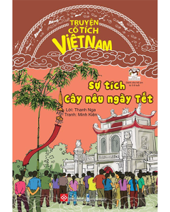 Sự tích cây nêu ngày Tết - Truyện cổ tích Việt Nam