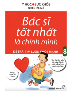 Bác Sĩ Tốt Nhất Là Chính Mình - Tập 8