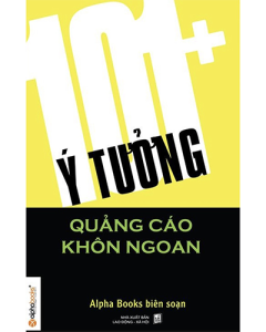 101+ Ý Tưởng Quảng Cáo Khôn Ngoan