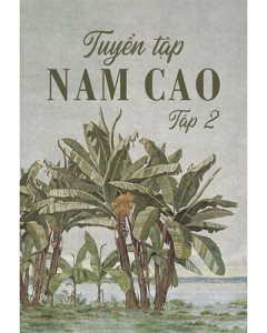 Tuyển tập Nam Cao - Tập 2