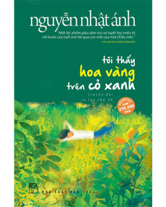 Tôi đã thấy hoa vàng trên cỏ xanh