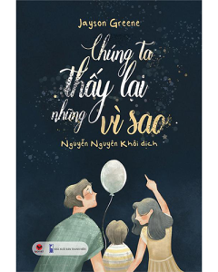 Chúng ta thấy lại những vì sao