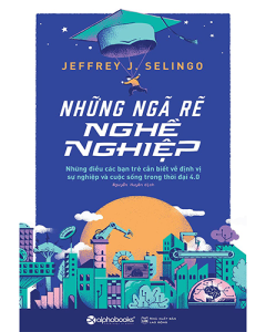 Những ngã rẽ nghề nghiệp