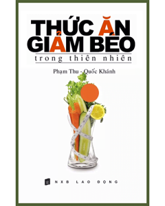 Thức Ăn Giảm Béo Trong Thiên Nhiên