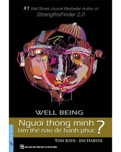 Người thông minh làm thế nào để hạnh phúc?