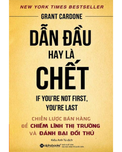 Dẫn đầu hay là chết
