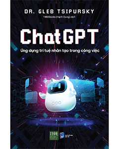 Chat GPT - Ứng Dụng Trí Tuệ Nhân Tạo Trong Công Việc