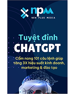 Tuyệt đỉnh ChatGPT – Cẩm nang 101 câu lệnh giúp tăng 3X hiệu suất kinh doanh, marketing & đào tạo