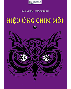 Hiệu Ứng Chim Mồi – Tập 3