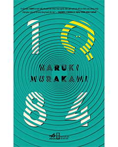 1Q84 – Tập 2: Thế giới song song và bí ẩn của Murakami