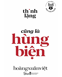 Thinh lặng cũng là hùng biện