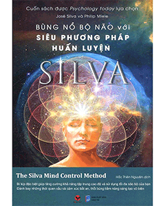 Bùng Nổ Bộ Não Với Siêu Phương Pháp Huấn Luyện Silva