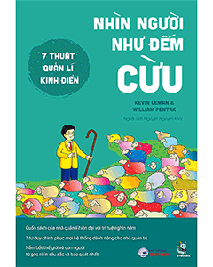 Nhìn Người Như Đếm Cừu – 7 Thuật Quản Lý Kinh Điển