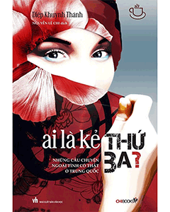 Ai Là Kẻ Thứ Ba?: Lát Cắt Trần Trụi Về Những Cuộc Tình Vụng Trộm Có Thật